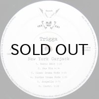 TRIGGA / NEW YORK CARJACK