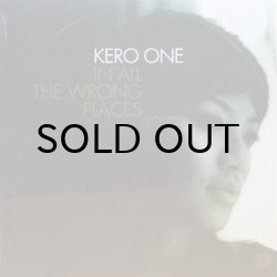 画像1: KERO ONE / IN ALL THE WRONG PLACES