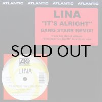 LINA / IT'S ALRIGHT（GANG STARR REMIX）