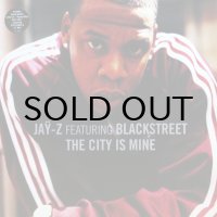JAY-Z feat. BLACKSTREET / THE CITY IS MINE