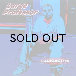 画像1: LARGE PROFESSOR / RADIOACTIVE