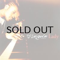 D'ANGELO / LADY