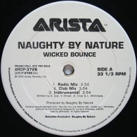 NAUGHTY BY NATURE / WICKED BOUNCE