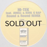 HI-TEK feat. JONELL & KOOL G RAP / ROUND & ROUND REMIX