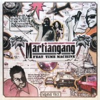 MARTIANGANG feat. TIME MACHINE / MIAMI VICE