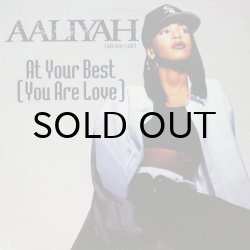 画像1: AALIYAH / AT YOUR BEST （YOU ARE LOVE）