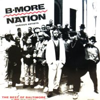 V.A. / BEST OF B-MORE NATION