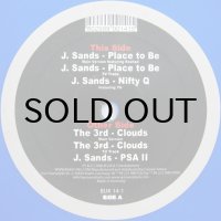 J. SANDS / PLACE TO BE（SATURDAY NIGHT）