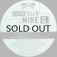 GOODFELLA MIKE G. / STRICTLY DAGO