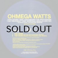 OHMEGA WATTS / THAT SOUND