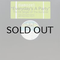 DAMOZEL / EVERYDAY'S A PARTY