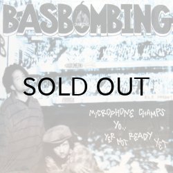 画像1: BASBOMBING / MICROPHONE CHAMPS