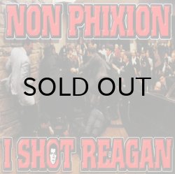画像1: NON PHIXION / I SHOT REAGAN