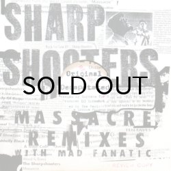 画像1: SHARP SHOOTERS / MASSACRE REMIXES