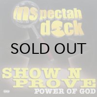 INSPECTAH DECK / SHOW N PROVE