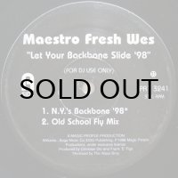 MAESTRO FRESH WES / LET YOUR BACKBONE SLIDE '98