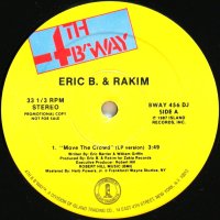 ERIC B. & RAKIM / MOVE THE CROWD