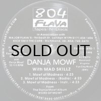 DANJA MOWF with MAD SKILLZ / MOWF OF MADNESS