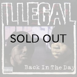 画像1: ILLEGAL / BACK IN THE DAY