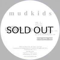 MUDKIDS / FREEKYA