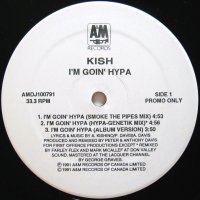 KISH / I'M GOIN' HYPA