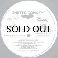 GHETTO CONCEPT / E-Z ON THE MOTION