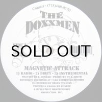 THE DOXXMEN / MAGNETIC ATTRACK