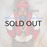 BIZ MARKIE / THIS IS SOMETHING FOR THE RADIO