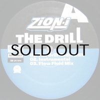 ZION-I / THE DRILL