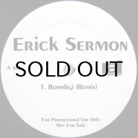 ERICK SERMON / BOMDIGI（REMIX）