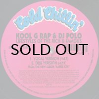 KOOL G RAP & DJ POLO / LIFESTYLES OF THE RICH & FAMOUS