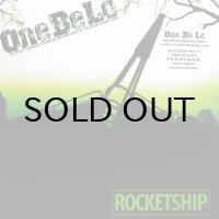 ONE BE LO / ROCKETSHIP