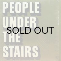 PEOPLE UNDER THE STAIRS / ACID RAINDROPS