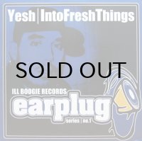 YESH / INTO FRESH THINGS