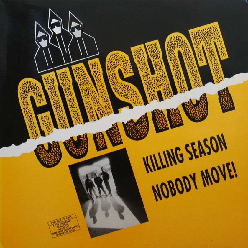 GUNSHOT / KILLING SEASON