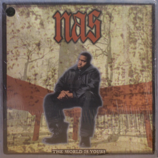 Nas - The World Is Yours