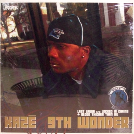 Kazē & 9th Wonder – Last Laugh / Locked In Chains / Blood Thicker Than Oil