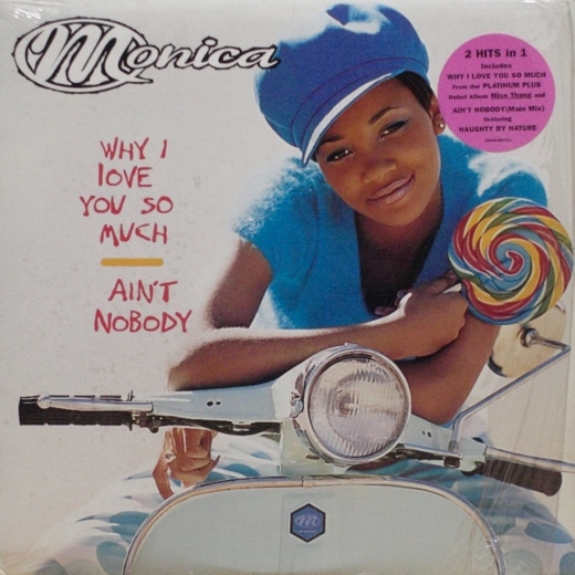 Monica - Why I Love You So Much