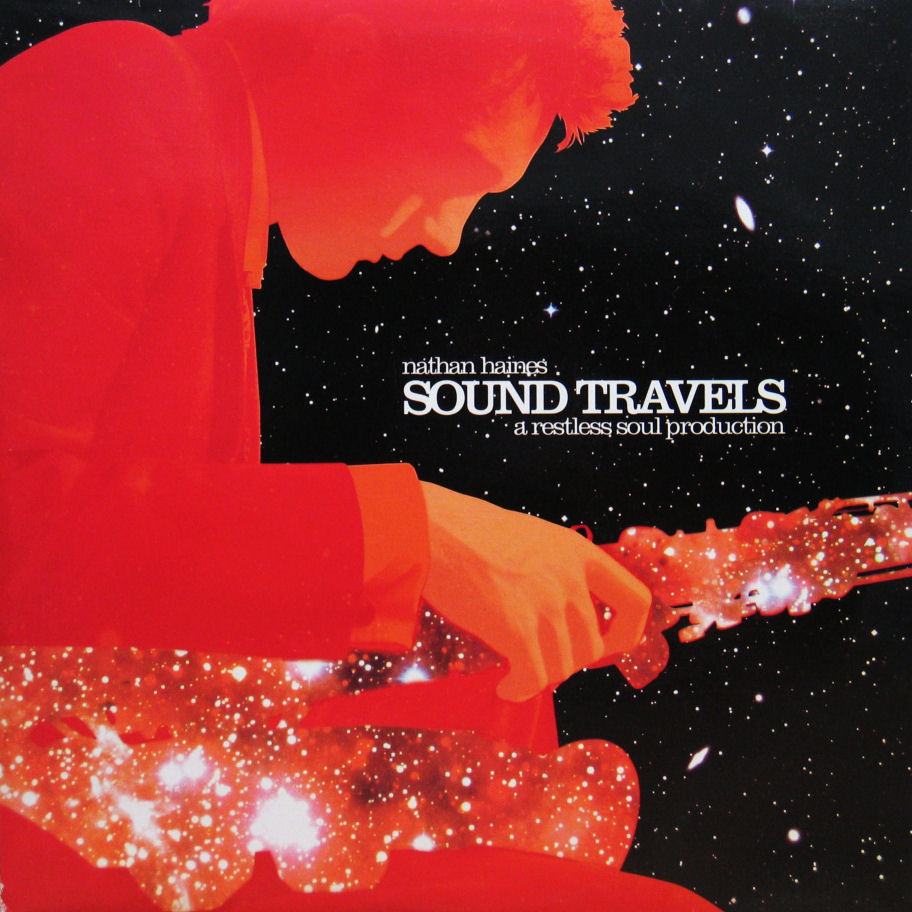 NATHAN HAINES / SOUND TRAVELS