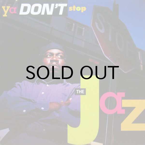 画像1: THE JAZ / YA DON'T STOP