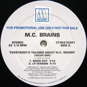 画像: M.C. BRAINS / EVERYBODY'S TALKING ABOUT M.C. BRAINS