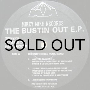 画像: MIKEY MIKE RECORDS / THE BUSTIN OUT E.P.