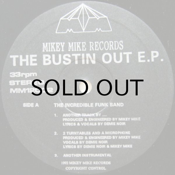 画像1: MIKEY MIKE RECORDS / THE BUSTIN OUT E.P.
