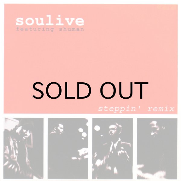 画像1: SOULIVE / STEPPIN' REMIX