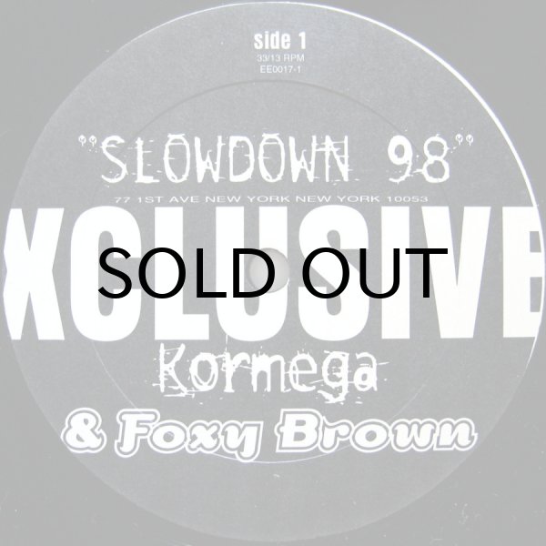 画像1: KORMEGA & FOXY BROWN / SLOWDOWN 98