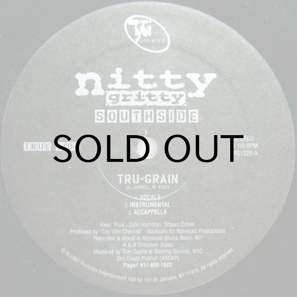 画像1: NITTY GRITTY SOUTHSIDE / TRU-GRAIN