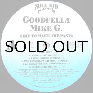 画像: GOODFELLA MIKE G. / TIME TO MAKE THE PASTA