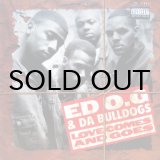 画像: ED O.G. & DA BULLDOGS / LOVE COMES AND GOES