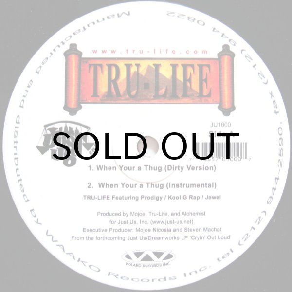 画像1: TRU-LIFE / WHEN YOUR A THUG