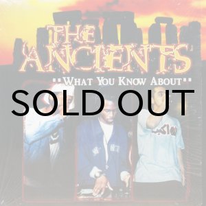 画像: THE ANCIENTS / WHAT YOU KNOW ABOUT